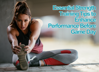 Essential Strength Training Tips to Enhance Performance Before Game Day