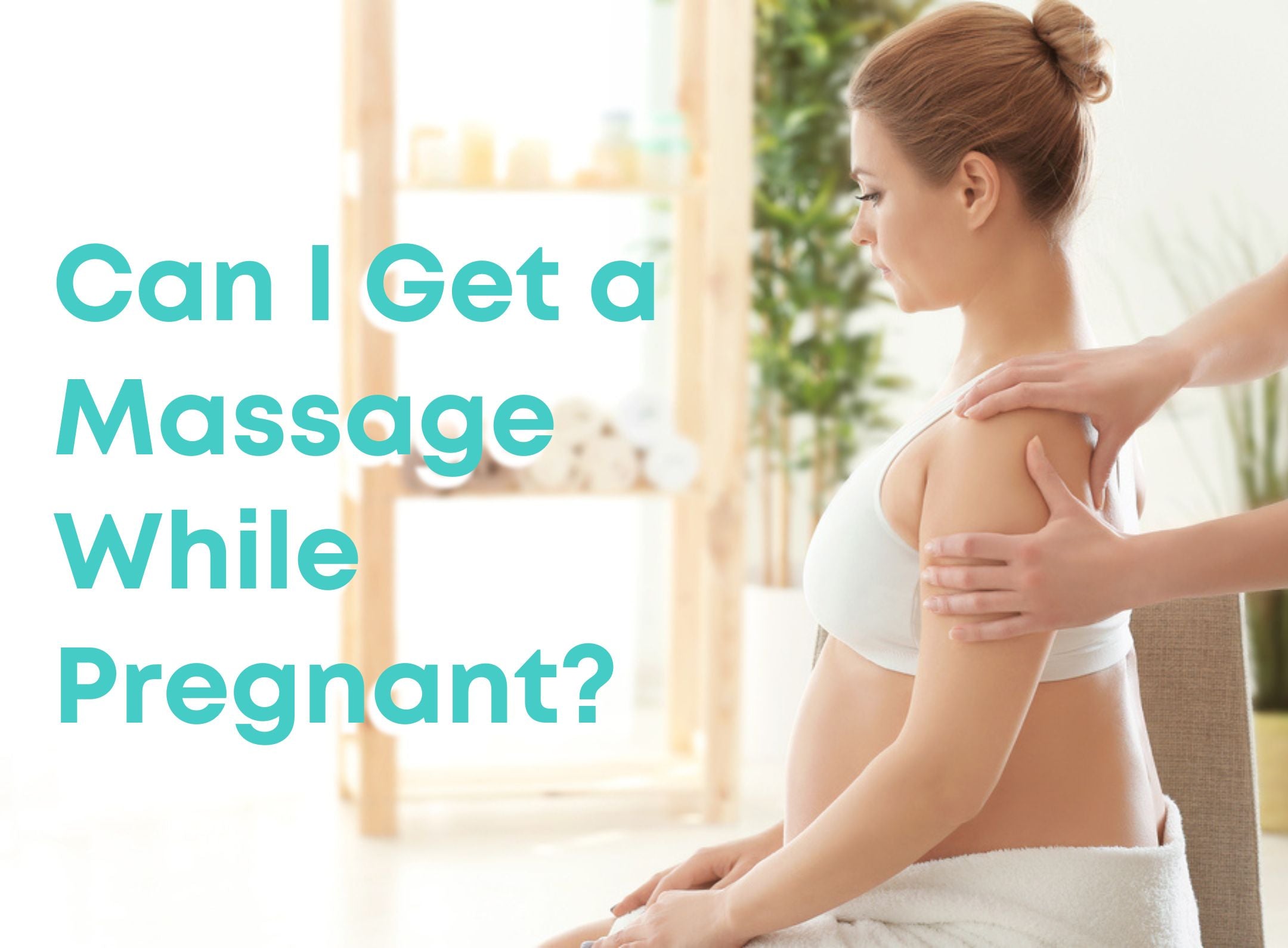 Is It Safe to Get a Pregnancy Massage?