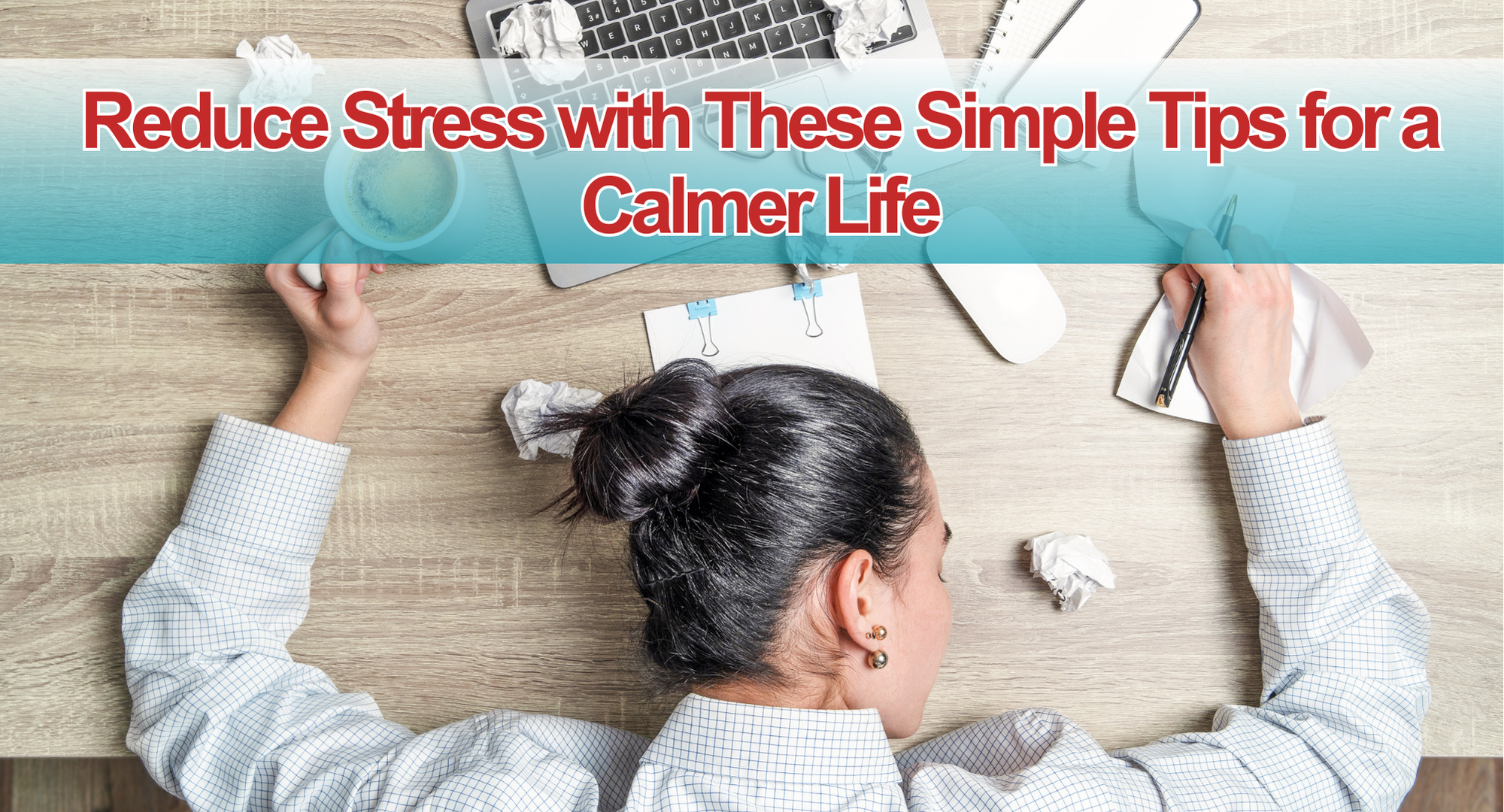 HOW TO REDUCE STRESS