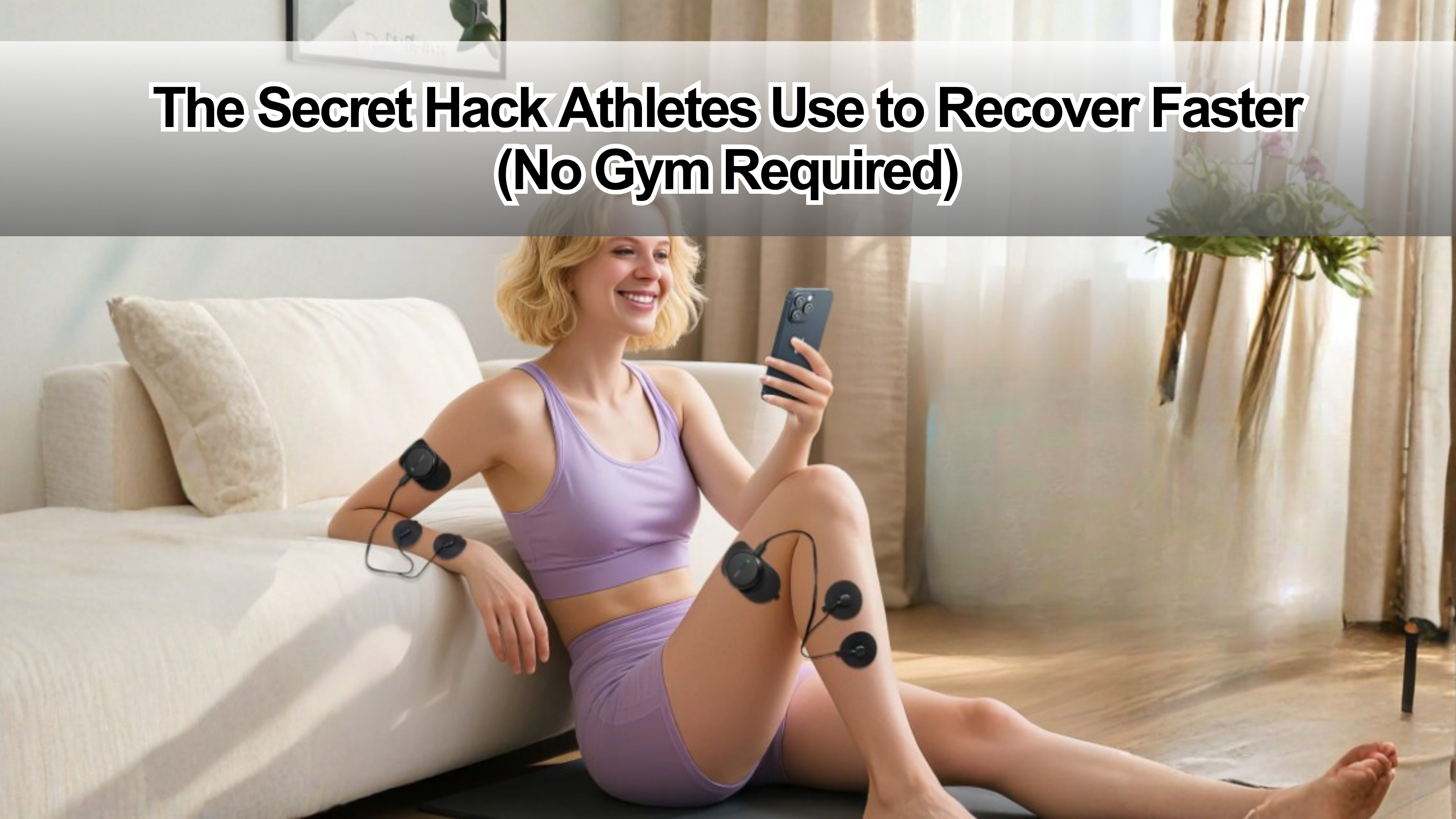 The Secret Hack Athletes Use to Recover Faster (No Gym Required)
